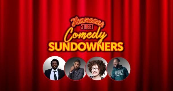 Hanover Street - Comedy Sundowners | GrandWest